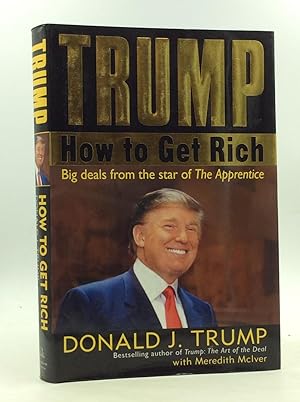 AUTOGRAPHED President Donald Trump HOW TO GET RICH #1 National Bestseller Rare Signed 4X7 Inch Rare Paperback Edition Book with COA 