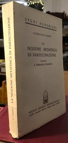 Bild des Verkufers fr La nozione metafisica di partecipazione secondo S. Tommaso D Aquino. II edizione riveduta e aumentata. zum Verkauf von Antiquariat Thomas Nonnenmacher