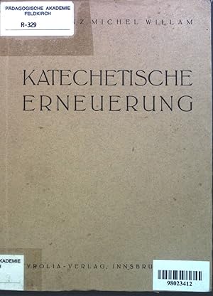 Bild des Verkufers fr Katechetische Erneuerung. zum Verkauf von books4less (Versandantiquariat Petra Gros GmbH & Co. KG)
