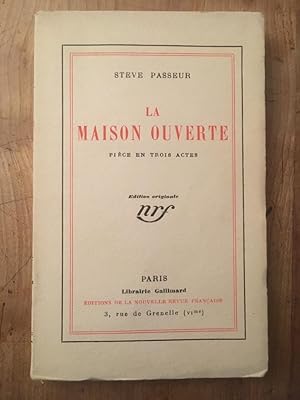 Seller image for La Maison Ouverte, pice en trois actes for sale by Librairie des Possibles