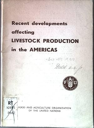 Seller image for Recent developments affecting livestock production in the Americas. FAO agricultural development paper 55. for sale by books4less (Versandantiquariat Petra Gros GmbH & Co. KG)