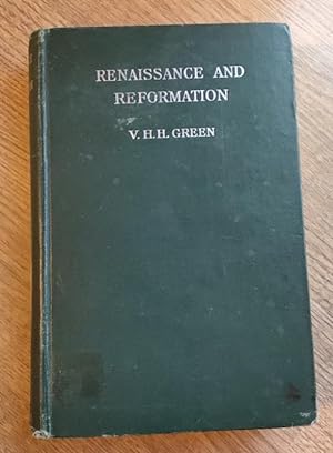 Seller image for Renaissance and Reformation: a Survey of European History between 1450 and 1660 for sale by Peter & Rachel Reynolds