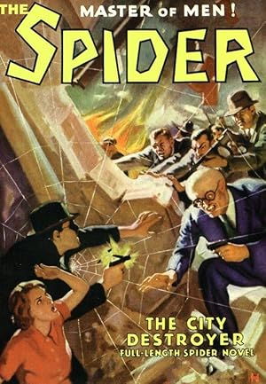 Imagen del vendedor de The Spider, Master of Men Number 16: The City Destroyer a la venta por Ziesings