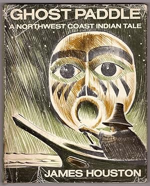 Seller image for Ghost Paddle-A Northwest Coast Indian Tale for sale by Ainsworth Books ( IOBA)