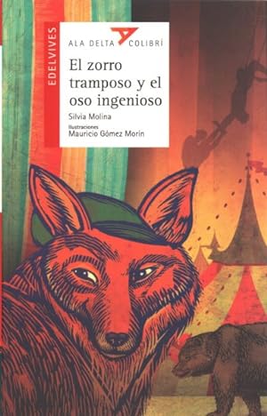 Seller image for El zorro tramposo y el oso ingenioso/ The Sneaky Fox and the Clever Bear -Language: spanish for sale by GreatBookPrices