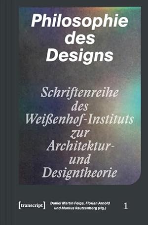 Seller image for Philosophie des Designs for sale by BuchWeltWeit Ludwig Meier e.K.