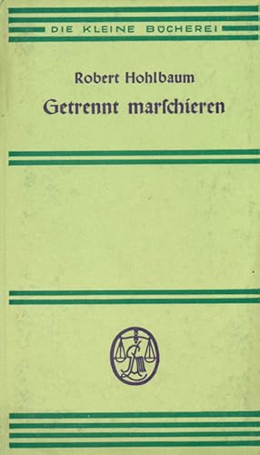 Seller image for Getrennt marschieren. Erzhlung. for sale by Online-Buchversand  Die Eule
