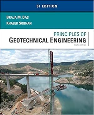 Seller image for INTERNATIONAL EDITION - Principles of Geotechnical Engineering, 9th SI Edition for sale by READINGON LLC