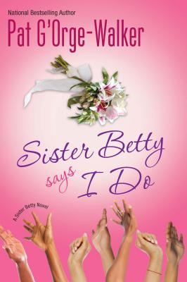 Seller image for Sister Betty Says I Do (Paperback or Softback) for sale by BargainBookStores