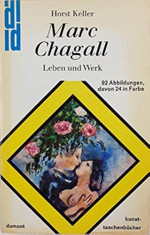 Seller image for Marc Chagall : Leben u. Werk. Horst Keller / dumont-kunst-taschenbcher ; 23 for sale by Antiquariat Buchhandel Daniel Viertel