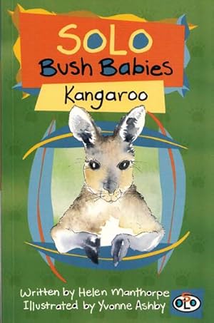 Image du vendeur pour Kangaroo (Solo Bush Babies) mis en vente par Adelaide Booksellers