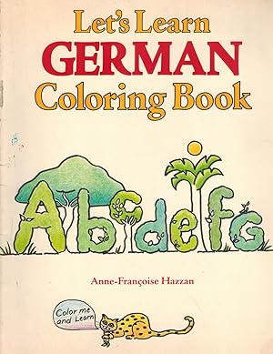 Seller image for LET'S LEARN GERMAN COLORING BOOK for sale by Books on the Boulevard