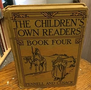 Seller image for The Children's Own Readers Book Four for sale by Nick of All Trades