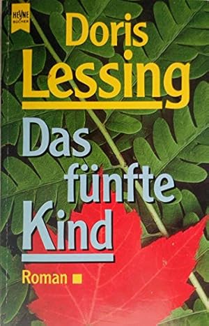 Bild des Verkufers fr Das fnfte Kind : Roman. [Aus dem Engl. bers. von Eva Schnfeld] / Heyne-Bcher / 1 / Heyne allgemeine Reihe ; Nr. 8126 zum Verkauf von Antiquariat Buchhandel Daniel Viertel