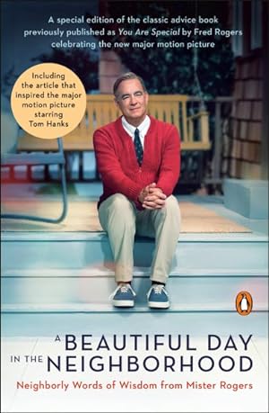 Image du vendeur pour Beautiful Day in the Neighborhood : Neighborly Words of Wisdom from Mister Rogers mis en vente par GreatBookPricesUK