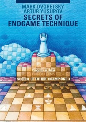 Seller image for Secrets of Endgame Technique : School of Future Champions for sale by GreatBookPricesUK