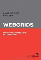 Image du vendeur pour Webgrids : Structure Et Typographie De La Page Web mis en vente par RECYCLIVRE