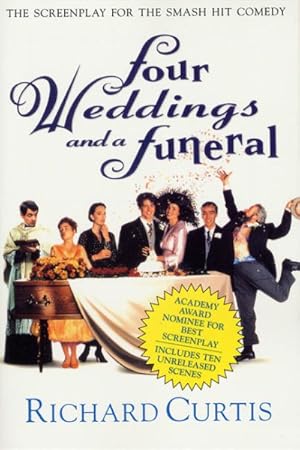 Seller image for Four Weddings and a Funeral : Three Appendices and a Screenplay for sale by GreatBookPrices