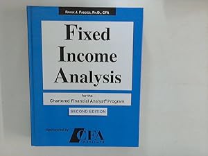 Bild des Verkufers fr Fixed Income Analysis for the Chartered Financial Analyst Program zum Verkauf von ANTIQUARIAT FRDEBUCH Inh.Michael Simon