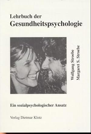 Bild des Verkufers fr Lehrbuch der Gesundheitspsychologie: Ein sozialpsychologischer Ansatz zum Verkauf von getbooks GmbH