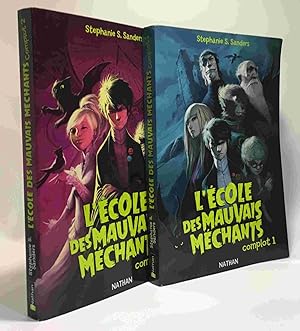 L'école des mauvais méchants - complot tome un et deux - 2 volumes