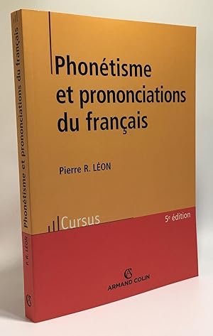 Phonétisme et prononciations du français