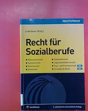 Seller image for Recht fr Sozialberufe. Menschenrechte, Familienrecht, Arbeitsrecht, STrafrecht, Sozialhilferecht, Jugendwohlfahrtsrecht, Asyl- und Fremdenrecht, Schulden und Recht for sale by biblion2