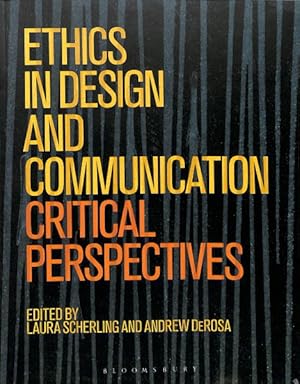 Bild des Verkufers fr Ethics in Design and Communication : Critical Perspectives zum Verkauf von GreatBookPricesUK