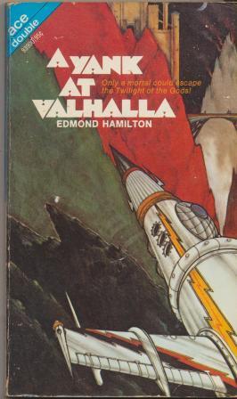 Seller image for A YANK AT VALHALLA & THE SUN DESTROYERS for sale by Fantastic Literature Limited