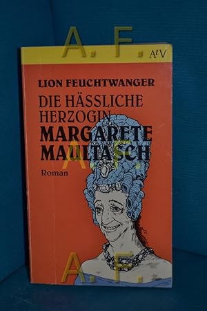 Bild des Verkufers fr Die hssliche Herzogin Margarete Maultasch : Roman Aufbau-Taschenbcher , 5005 zum Verkauf von Antiquarische Fundgrube e.U.