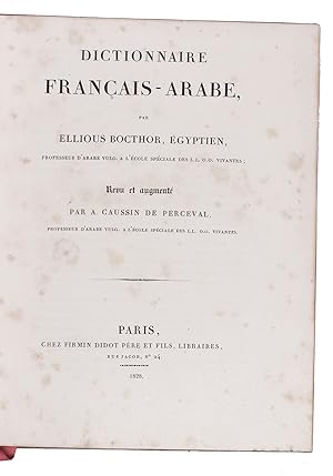 Image du vendeur pour Dictionnaire Franais-Arabe.Paris, Firmin Didot, 1828-1829. 2 volumes. Large 4to. Near-contemporary sprinkled gold-tooled tanned sheepskin. mis en vente par ASHER Rare Books