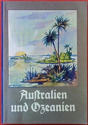Seller image for Reisebilder aus Australien und Ozeanien. Teils nach Originalberichten, teils neu erzählt for sale by biblion2