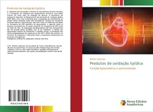 Seller image for Produtos de oxidao lipdica : Funo lipoprotena e aterosclerose for sale by AHA-BUCH GmbH