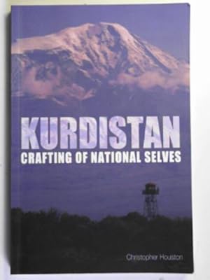 Immagine del venditore per Kurdistan: crafting of national selves venduto da Cotswold Internet Books