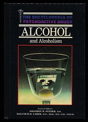 Immagine del venditore per Alcohol and Alcoholism. Encyclopedia of Psychoactive Drugs. venduto da Antiquariat Peda