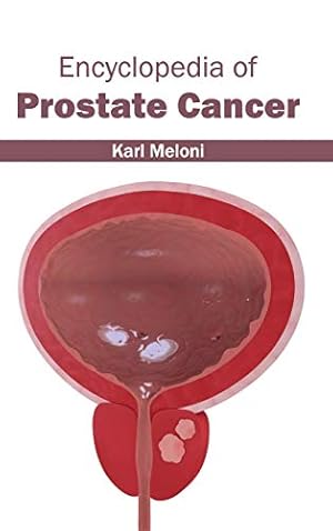 Image du vendeur pour Encyclopedia of Prostate Cancer [Hardcover ] mis en vente par booksXpress