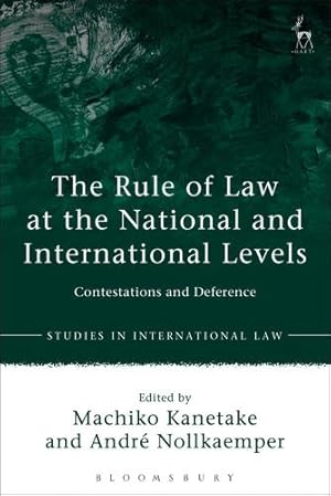 Image du vendeur pour The Rule of Law at the National and International Levels (Studies in International Law) [Soft Cover ] mis en vente par booksXpress