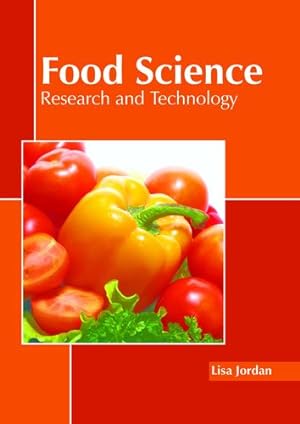 Seller image for Food Science: Research and Technology [Hardcover ] for sale by booksXpress