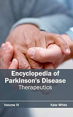 Immagine del venditore per Encyclopedia of Parkinson's Disease: Volume VI (Therapeutics) [Hardcover ] venduto da booksXpress
