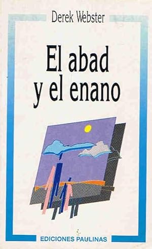 Imagen del vendedor de EL ABAD Y EL ENANO. Relatos de la sabidura del desierto a la venta por Librera Torren de Rueda