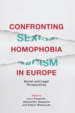 Imagen del vendedor de Confronting Homophobia in Europe: Social and Legal Perspectives [Paperback ] a la venta por booksXpress