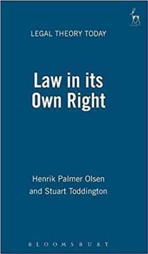 Seller image for Law in its Own Right (Legal Theory Today) [Hardcover ] for sale by booksXpress
