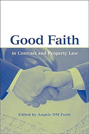 Imagen del vendedor de Good Faith in Contract an Property Law [Hardcover ] a la venta por booksXpress