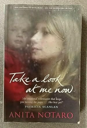 Seller image for TAKE A LOOK AT ME NOW for sale by Happyfish Books