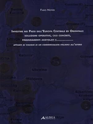 Bild des Verkufers fr Investire nei Paesi dell'Europa Centrale ed Orientale zum Verkauf von Librodifaccia