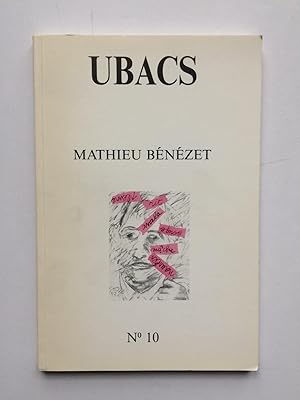 Image du vendeur pour UBACS N 10 : Mathieu BENEZET mis en vente par Pascal Coudert