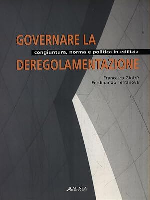 Image du vendeur pour Governare la deregolamentazione mis en vente par Librodifaccia