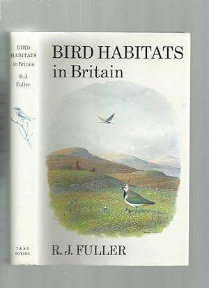 Seller image for Bird Habitats in Britain for sale by Roger Lucas Booksellers