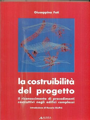 Imagen del vendedor de La costruibilita' del progetto a la venta por Librodifaccia