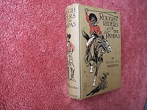 Seller image for ROUGHRIDERS OF THE PAMPAS for sale by Ron Weld Books